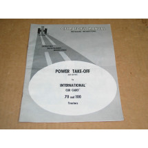 INTENATIONAL CUB CADET POWER TAKE-OFF OPERATOR'S MANUAL IH 1014454 R1 IH1014454R1 IH-1014454-R1 70/100