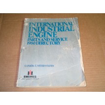 INTERNATIONAL INDUSTRIAL ENGINE  PARTS AND SERVICE 1980 DIRECTORY USED